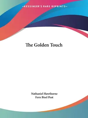 Zlatý dotek - The Golden Touch