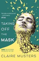 Sundat masku - Taking Off the Mask