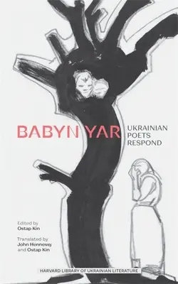 Babyn Jar: Ukrajinští básníci reagují - Babyn Yar: Ukrainian Poets Respond
