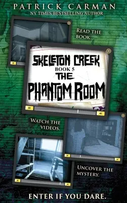 Přízračný pokoj: Skeleton Creek #5 - Phantom Room: Skeleton Creek #5