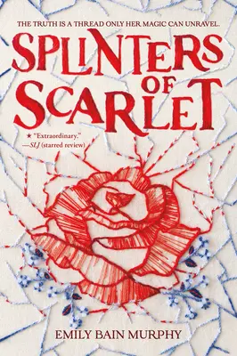 Střípky šarlatu - Splinters of Scarlet