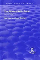 The Student Skills: Průvodce studentskými dovednostmi: Guide - The Student Skills: Guide