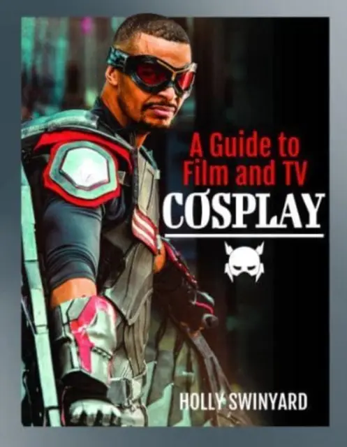 Průvodce filmovým a televizním cosplayem - A Guide to Film and TV Cosplay