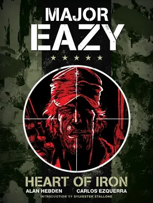 Major Eazy: Železné srdce, 1. díl - Major Eazy: Heart of Iron, Volume 1