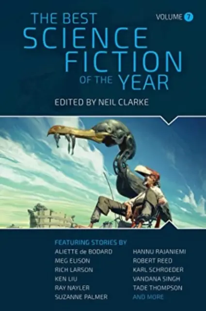 Nejlepší science fiction roku: Svazek sedmý - The Best Science Fiction of the Year: Volume Seven