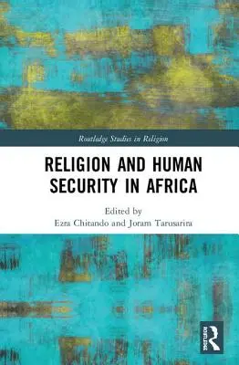 Náboženství a lidská bezpečnost v Africe - Religion and Human Security in Africa