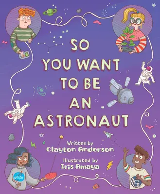 Chcete se stát astronautem - So You Want to Be an Astronaut