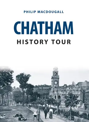 Prohlídka historie Chathamu - Chatham History Tour