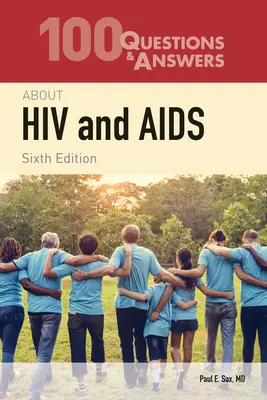 100 otázek a odpovědí o HIV a AIDS - 100 Questions & Answers about HIV and AIDS