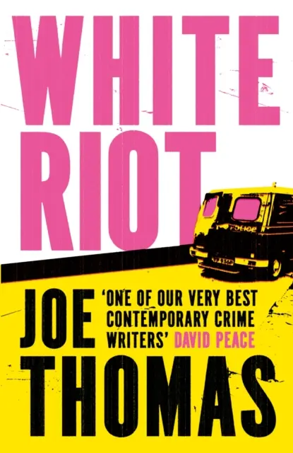 Bílá vzpoura - thriller měsíce podle Sunday Times - White Riot - The Sunday Times Thriller of the Month