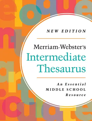 Merriam-Webster's Intermediate Thesaurus (Tezaurus pro středně pokročilé) - Merriam-Webster's Intermediate Thesaurus