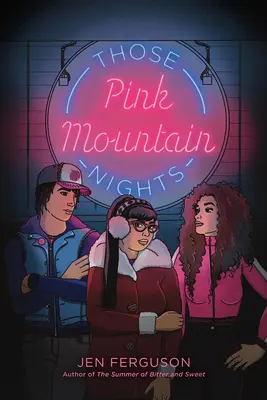 Růžové noci v horách - Those Pink Mountain Nights