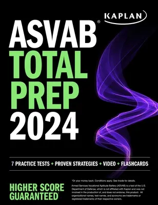 ASVAB Total Prep 2024-2025: 7 cvičných testů + osvědčené strategie + video + flashkarty - ASVAB Total Prep 2024-2025: 7 Practice Tests + Proven Strategies + Video + Flashcards