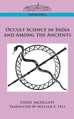 Okultní věda v Indii a u starých lidí - Occult Science in India and Among the Ancients
