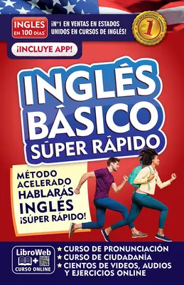 Ingls En 100 Das. Ingls Bsico Sper Rpido / Angličtina za 100 dní. Basic Engl Ish Super Quick - Ingls En 100 Das. Ingls Bsico Sper Rpido / English in 100 Days. Basic Engl Ish Super Quick