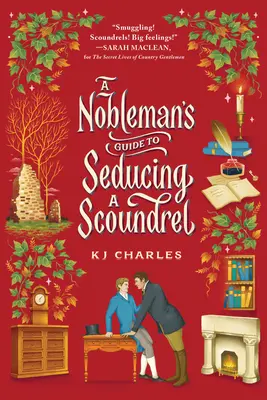 Příručka šlechtice, jak svést darebáka - A Nobleman's Guide to Seducing a Scoundrel