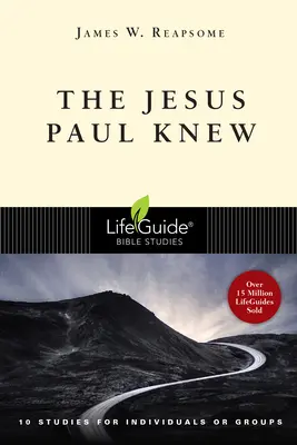 Ježíš, kterého Pavel znal - The Jesus Paul Knew