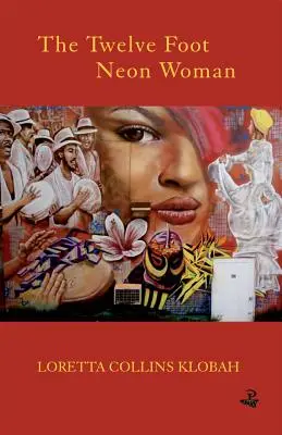 Dvanáctistopá neonová žena - The Twelve Foot Neon Woman