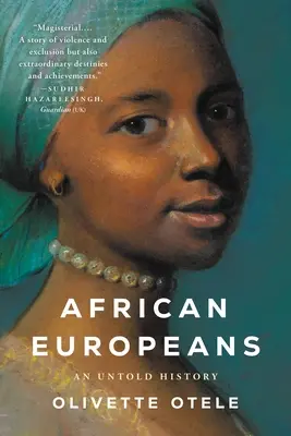 Afričtí Evropané: Nevyprávěné dějiny - African Europeans: An Untold History