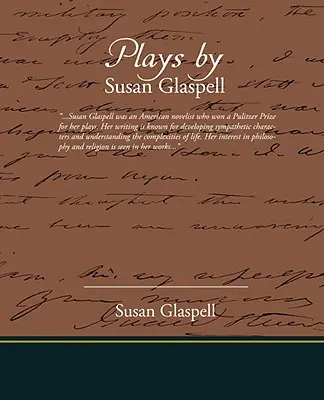 Hry Susan Glaspellové - Plays by Susan Glaspell