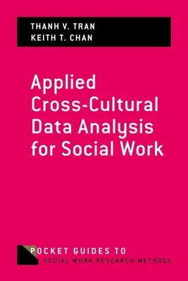Aplikovaná mezikulturní analýza dat pro sociální práci - Applied Cross-Cultural Data Analysis for Social Work