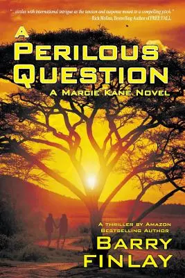 Nebezpečná otázka - A Perilous Question