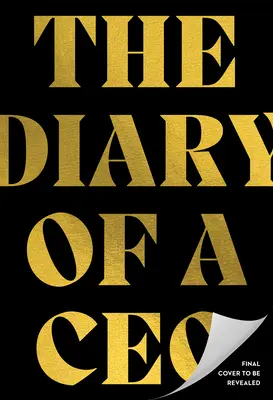Deník generálního ředitele: 33 zákonů podnikání a života - The Diary of a CEO: The 33 Laws of Business and Life