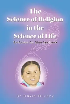 Věda o náboženství ve vědě o životě - The Science of Religion in the Science of Life