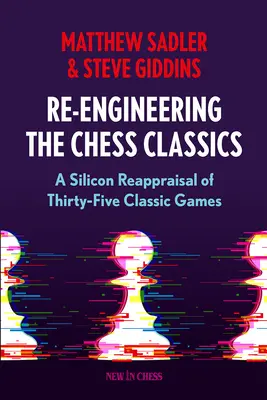 Přepracování klasiky: Křemíkové přehodnocení třiceti pěti klasických her - Re-Engineering the Classics: A Silicon Reappraisal of Thirty-Five Classic Games