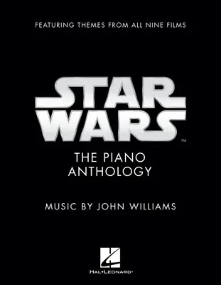 Star Wars: The Piano Anthology - Music by John Williams Featuring Themes from All Nine Films Deluxe Hardcover Edition with Foreword by Mike Matessin (Hvězdné války: Klavírní antologie - hudba Johna Williamse s tématy ze všech devíti filmů) - Star Wars: The Piano Anthology - Music by John Williams Featuring Themes from All Nine Films Deluxe Hardcover Edition with a Foreword by Mike Matessin