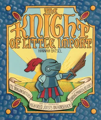 Rytíř malého významu - The Knight of Little Import