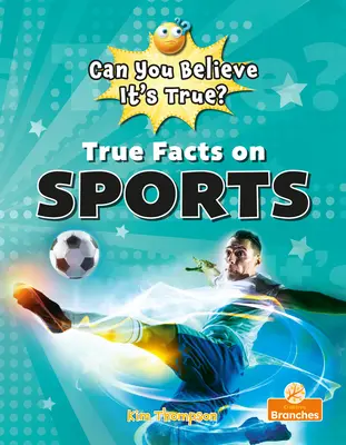 Pravdivá fakta o sportu - True Facts on Sports