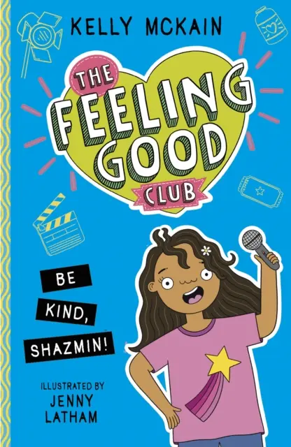 Klub dobrého pocitu: Buď laskavý, Shazmin! - Feeling Good Club: Be Kind, Shazmin!