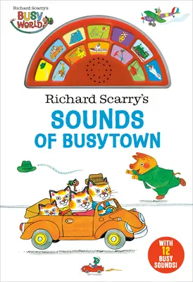 Richard Scarry's Sounds of Busytown (Zvuky města Busytown) - Richard Scarry's Sounds of Busytown