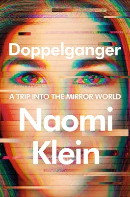 Dvojník: Výlet do zrcadlového světa - Doppelganger: A Trip Into the Mirror World