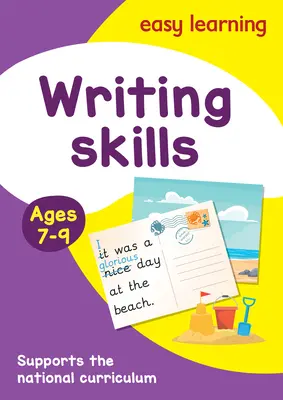 Writing Skills Activity Book Ages 7-9: Ideální pro domácí výuku - Writing Skills Activity Book Ages 7-9: Ideal for Home Learning