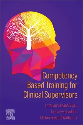 Školení pro klinické supervizory založené na kompetencích - Competency Based Training for Clinical Supervisors