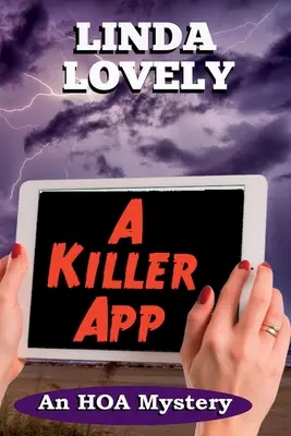 Zabijácká aplikace: Záhada bytového družstva - A Killer App: An HOA Mystery