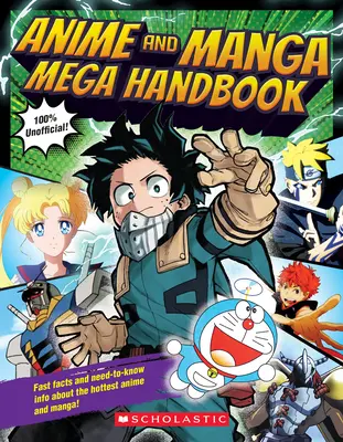 Mega příručka anime a mangy - Anime and Manga Mega Handbook