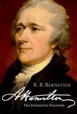 Hamilton: Energetický zakladatel - Hamilton: The Energetic Founder
