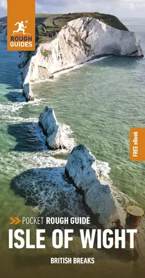 Kapesní průvodce Rough Guide British Breaks Isle of Wight (Cestovní průvodce s elektronickou knihou zdarma) - Pocket Rough Guide British Breaks Isle of Wight (Travel Guide with Free Ebook)