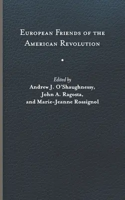 Evropští přátelé americké revoluce - European Friends of the American Revolution