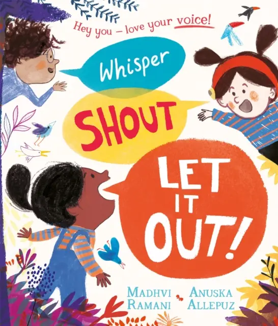 Šeptej, křič: Pusťte to ven! - Whisper, Shout: Let It Out!