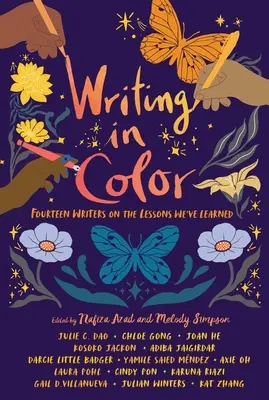 Psaní v barvách: Čtrnáct spisovatelů o lekcích, které jsme se naučili - Writing in Color: Fourteen Writers on the Lessons We've Learned