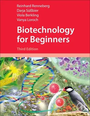 Biotechnologie pro začátečníky (Renneberg Reinhard (Hong Kong University of Science and Technology Clear Water Bay Kowloon China)) - Biotechnology for Beginners (Renneberg Reinhard (Hong Kong University of Science and Technology Clear Water Bay Kowloon China))