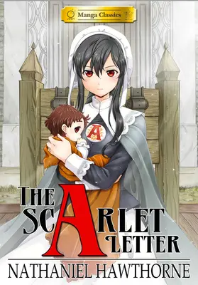 Manga Classics Scarlet Letter (nové vydání) - Manga Classics Scarlet Letter (New Printing)