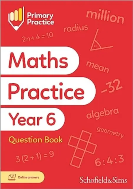 Cvičení z matematiky pro 6. ročník, otázky, 10-11 let - Primary Practice Maths Year 6 Question Book, Ages 10-11