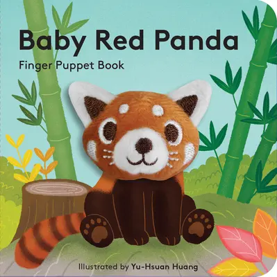 Mládě pandy červené: Knížka pro prstové loutky - Baby Red Panda: Finger Puppet Book