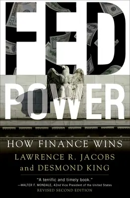Fed Power - Jak vítězí finance - Fed Power - How Finance Wins