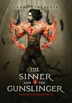 Hříšník a pistolník - The Sinner and the Gunslinger